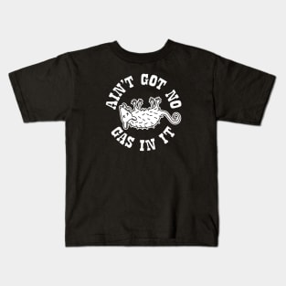 It Aint Got No Gas In It - Possum Kids T-Shirt